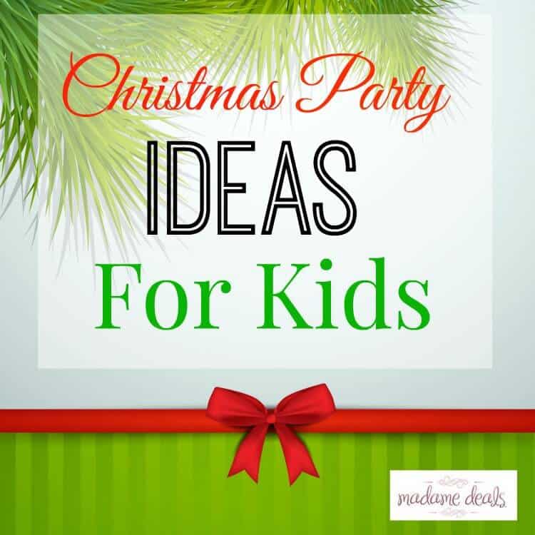 Great Christmas Party Ideas For Kids