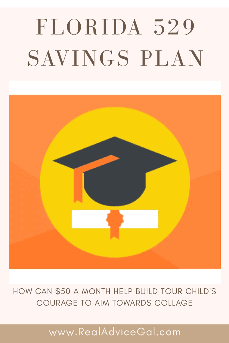 Florida 529 Savings Plan Real Advice Gal